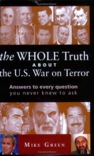Cover art for The WHOLE Truth About the U.S. War on Terror
