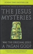 Cover art for The Jesus Mysteries-Was the Original Jesus a Pagan God?