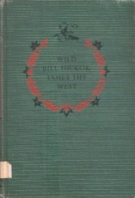Cover art for Wild Bill Hickok tames the West; (Landmark books [25])