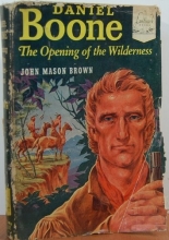 Cover art for Daniel Boone: The Opening of the Wilderness Landmark Books 21