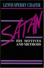 Cover art for Satan: His Motives & Methods