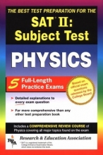 Cover art for SAT II: Physics (REA) - The Best Test Prep for the SAT II (SAT PSAT ACT (College Admission) Prep)