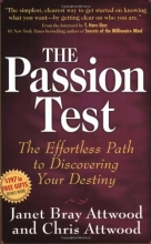 Cover art for The Passion Test: The Effortless Path to Discovering Your Destiny