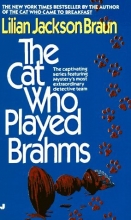Cover art for The Cat Who Played Brahms (Cat Who...)