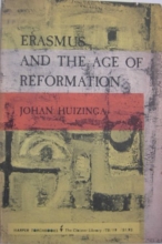 Cover art for ERASMUS AND THE AGE OF REFORMATION (With a Selection From the Letters of Erasmus)