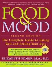 Cover art for Food & Mood: The Complete Guide to Eating Well and Feeling Your Best, Second Edition