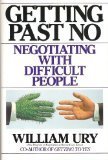 Cover art for Getting Past No: Negotiating with Difficult People