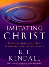 Cover art for Imitating Christ: Becoming More Like Jesus