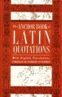 Cover art for The Anchor Book of Latin Quotations