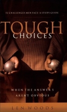 Cover art for Tough Choices: Fifty-Two Challenges Men Face