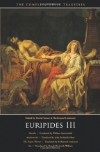 Cover art for Euripides III: Hecuba, Andromache, The Trojan Women, Ion (The Complete Greek Tragedies) (Vol 5)