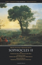 Cover art for Sophocles II: Ajax, The Women of Trachis, Electra & Philoctetes (The Complete Greek Tragedies)