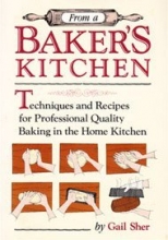 Cover art for From a Baker's Kitchen: Techniques & Recipes for Professional Quality Baking in the Home Kitchen