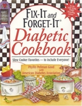 Cover art for Fix-It and Forget-It Diabetic Cookbook: Slow-Cooker Favorites to Include Everyone!