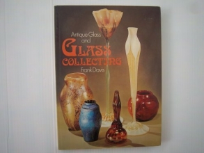 Cover art for Antique Glass and Glass Collecting