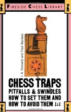 Cover art for Chess Traps: Pitfalls And Swindles (Fireside Chess Library)