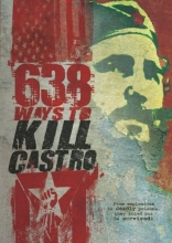 Cover art for 638 Ways to Kill Castro