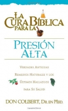 Cover art for La Cura Biblica Para La Presion Alto (Spanish Edition)