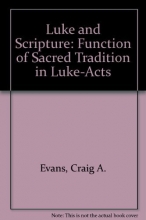 Cover art for Luke and Scripture: The Function of Sacred Tradition in Luke-Acts