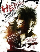 Cover art for The Heroin Diaries: A Year in the Life of a Shattered Rock Star