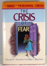 Cover art for The Crisis of Fear (The Bible and Personal Crisis)