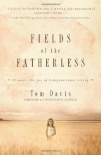 Cover art for Fields of the Fatherless: Discover the Joy of Compassionate Living