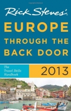 Cover art for Rick Steves' Europe Through the Back Door 2013: The Travel Skills Handbook