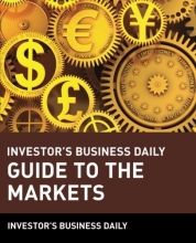 Cover art for Investor's Business Daily Guide to the Markets