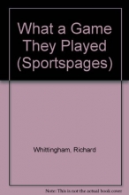 Cover art for What a Game They Played (Sportspages)