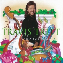 Cover art for A Travis Tritt Christmas - Loving Time Of The Year