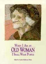 Cover art for When I Am an Old Woman I Shall Wear Purple