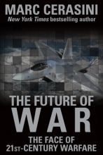 Cover art for The Future of War: The Face of 21st-Century Warfare