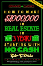 Cover art for How to Make One Million Dollars in Real Estate in Three Years Starting With No Cash