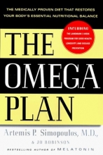 Cover art for The Omega Plan: The Medically Proven Diet That Restores Your Body's Essential Nutritional Balance