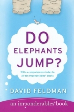Cover art for Do Elephants Jump? (An Imponderables Book)