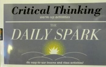 Cover art for Critical Thinking (The Daily Spark): 180 Easy-to-Use Lessons and Class Activities!