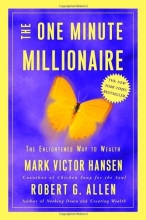 Cover art for The One Minute Millionaire: The Enlightened Way to Wealth