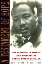 Cover art for A Testament of Hope: The Essential Writings and Speeches of Martin Luther King, Jr.