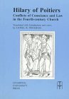 Cover art for Hilary of Poitiers: Conflicts of Conscience and Law in the Fourth-Century Church (Liverpool University Press - Translated Texts for Historians)