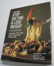 Cover art for Prevention's Stop Dieting and Lose Weight Cookbook: Featuring the Seven-Step-Get-Slim Plan That Really Works