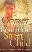 Cover art for Odyssey Of A Romanian Street Child