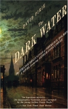 Cover art for The Dark Water: The Strange Beginnings of Sherlock Holmes