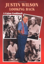 Cover art for Justin Wilson Looking Back: A Cajun Cookbook