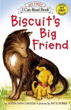 Cover art for Biscuit's Big Friend (My First I Can Read)