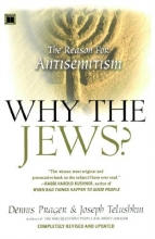 Cover art for Why the Jews?: The Reason for Antisemitism