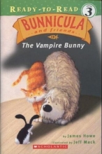 Cover art for Bunnicula and Friends; the Vampire Bunny (READY-TO-READ LEVEL 3)
