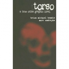 Cover art for Torso: A True Crime Graphic Novel