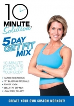 Cover art for 10 Minute Solution: 5 Day Get Fit Mix