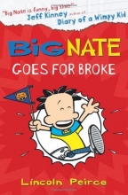 Cover art for Big Nate Goes for Broke
