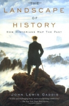 Cover art for The Landscape of History: How Historians Map the Past